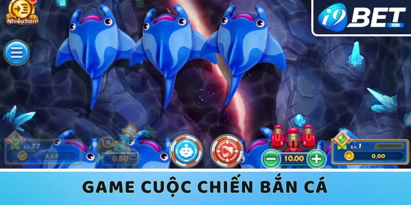 Giao diện của Cuộc Chiến Bắn Cá trên nhà cái I9bet