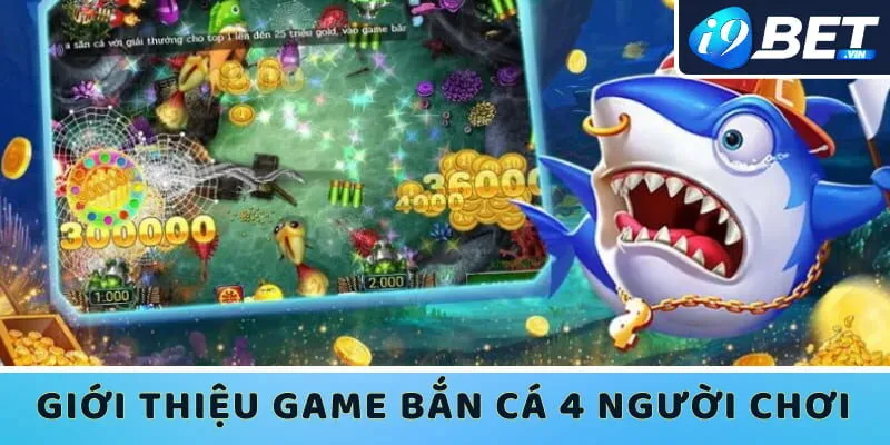 Game bắn cá 4 người chơi đòi hỏi bạn phải có nhiều kinh nghiệm hơn