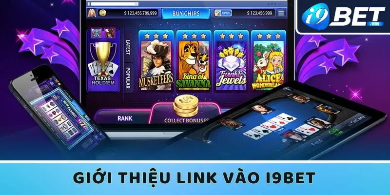 Cung cấp địa chỉ truy cập vào nhà cái I9bet mới nhất cho cược thủ