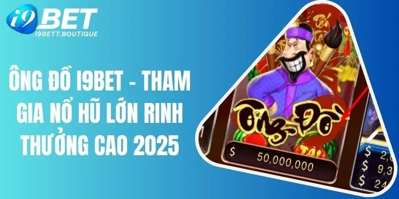 Ông đồ I9BET